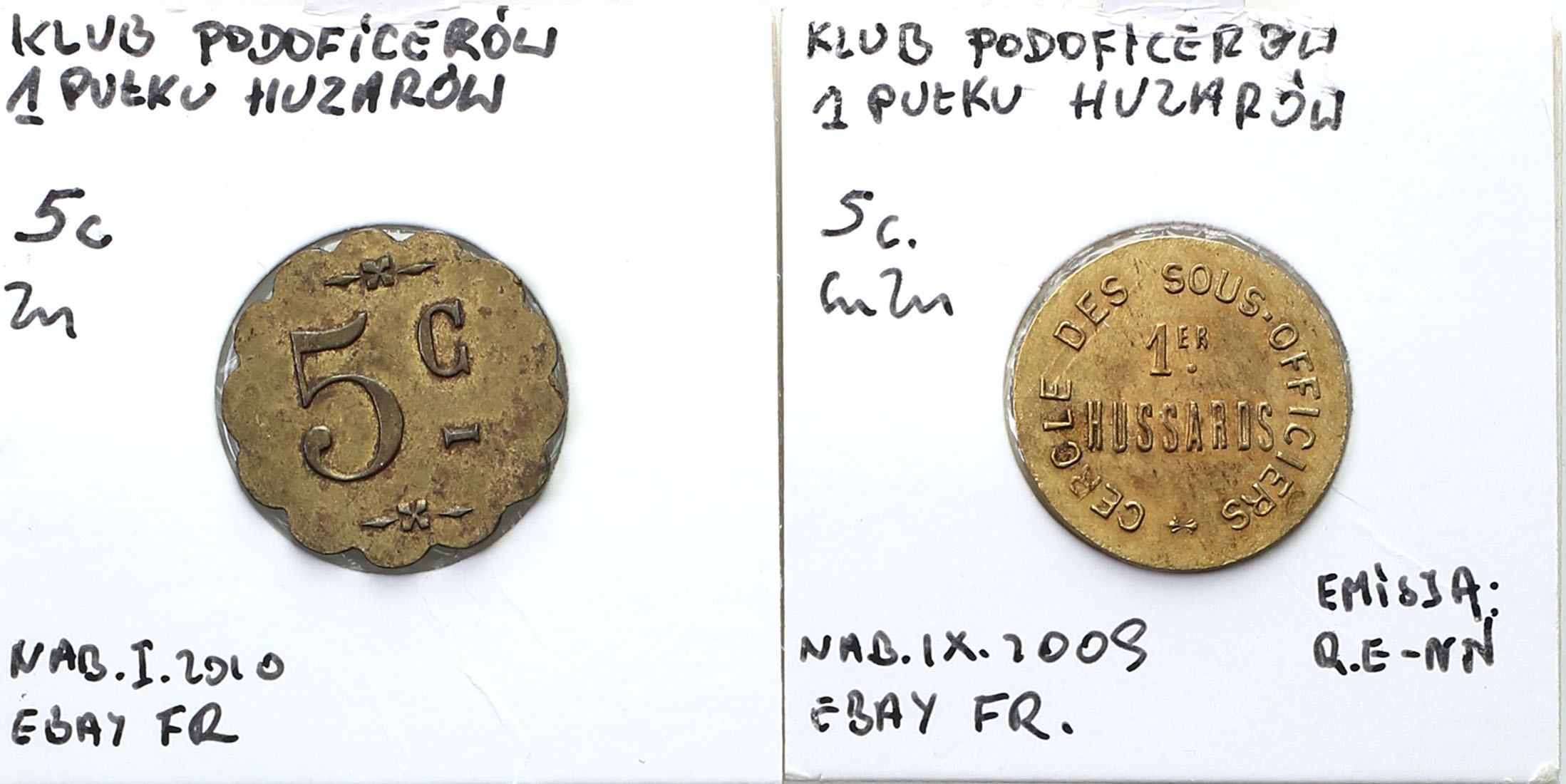 Francja. 5 centimes Kasyno podoficerskie 1 Pułku Huzarów, zestaw 2 monet